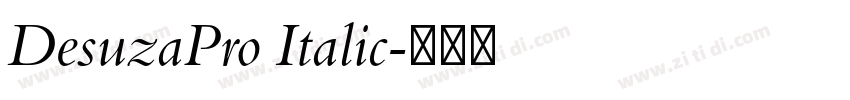DesuzaPro Italic字体转换